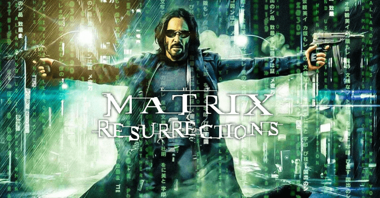 فيلم The Matrix Resurrections 2021